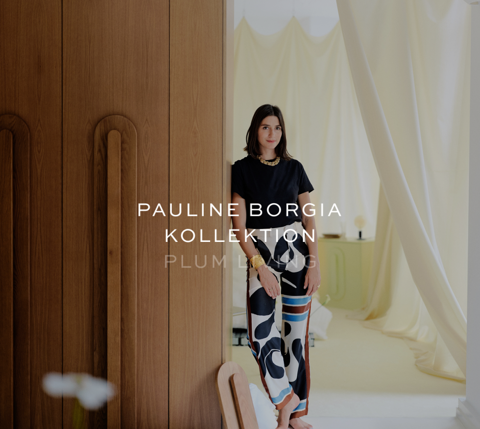 Zusammenarbeit Plum Living x Pauline Borgia